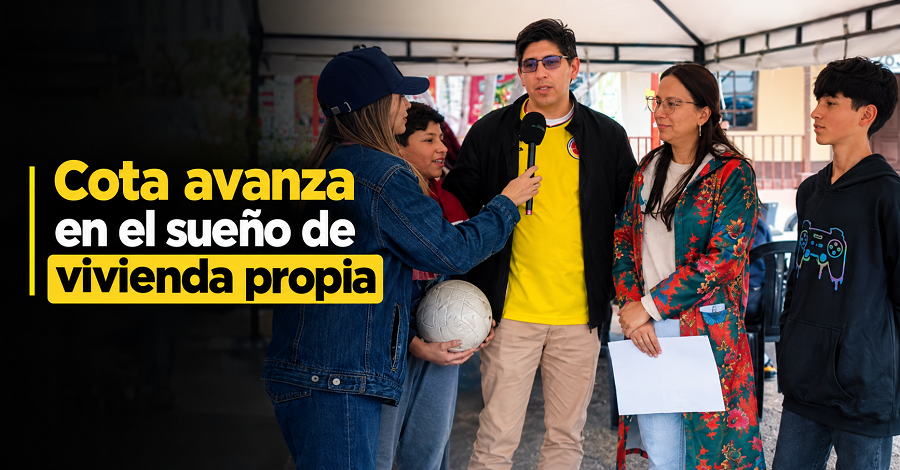🏠 |Cota| avanza en el sueño de |vivienda propia|, ¿qué deben hacer las familias? + Video