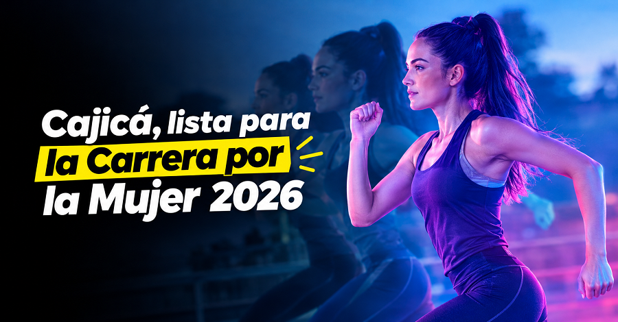 🏃‍♀️ |Cajicá| abre inscripciones para la |Carrera por la Mujer| 2026, ¿ya tiene su cupo?