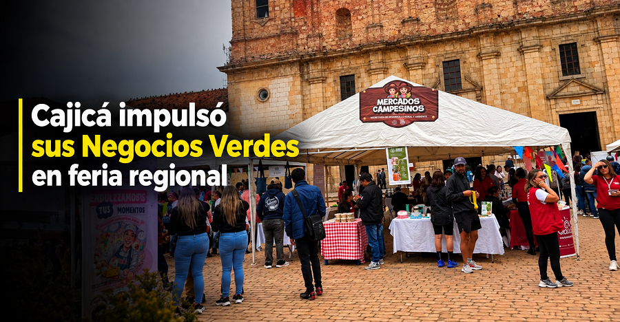 🌿 |Cajicá| llevó sus |Negocios Verdes| a feria regional, ¿qué oportunidades se abrieron?
