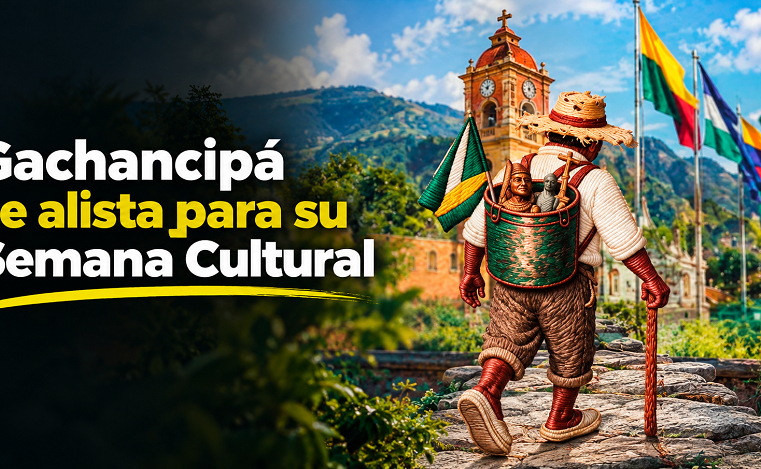 🎭 |Gachancipá| se prepara para su XXXI |Semana Cultural Internacional|, ¿qué actividades tendrá?