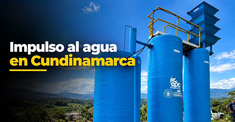 💧 |Cundinamarca| destraba proyectos de agua por $246.000 millones, ¿qué municipios se benefician?