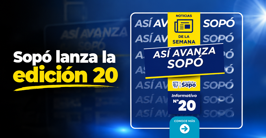 📰 |Sopó| presenta la edición 20 de |Así Avanza Sopó|, ¿qué novedades trae?