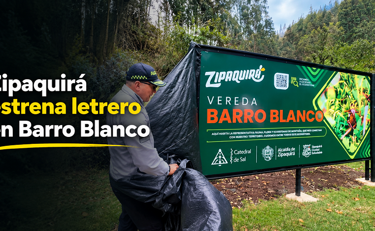 📍 |Zipaquirá| estrena letrero en |Barro Blanco|, ¿ya lo conoces? + Video