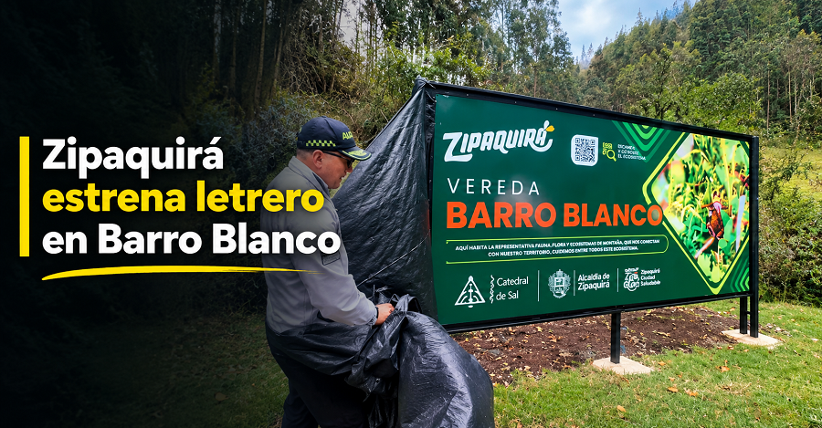📍 |Zipaquirá| estrena letrero en |Barro Blanco|, ¿ya lo conoces? + Video