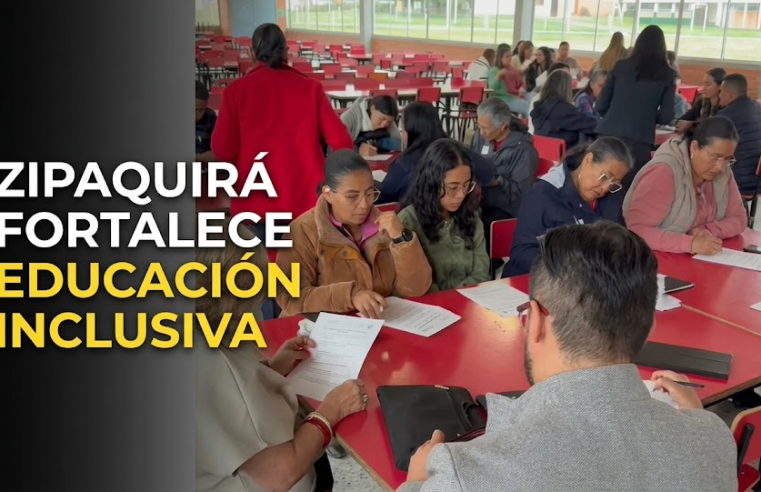 💙 |Zipaquirá| fortalece la |educación inclusiva|, ¿qué viene para los estudiantes? + Video