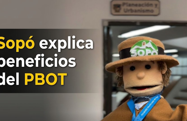 📌 |Sopó| explica los beneficios del |PBOT|, ¿qué impacto tendrá? + Video